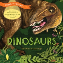 Dinosaurs : A shine-a-light book by Sara Hurst (Author)