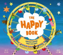 The Happy Book : A book full of feelings by Alex Allan (Author)