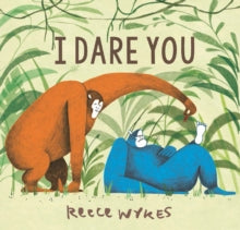 I Dare You by Reece Wykes (Author)