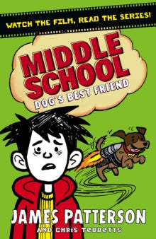 Middle School: Dog's Best Friend : (Middle School 8) by James Patterson (Author)