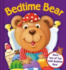 Bedtime Bear Board book
