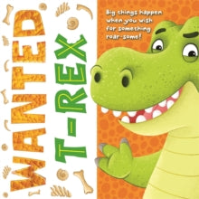 Wanted: T-Rex by Igloo Books