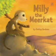 Milly the Meerkat by Graham Oakley