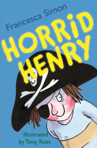 Horrid Henry : Book 1 : 1 by Francesca Simon (Author)