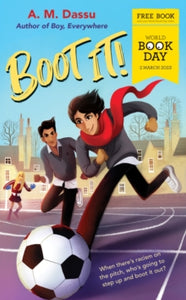 Boot It! ( World Book Day 2023) by A.M. Dassu