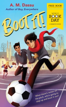 Boot It! ( World Book Day 2023) by A.M. Dassu