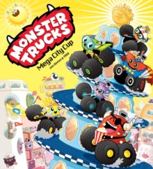 Monster Trucks: Mega City Cup by Jon Hinton (Author)