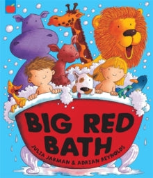 Big Red Bath By Julia Jarman