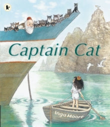 Captain Cat by Inga Moore