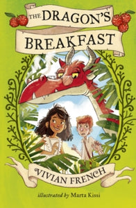 The Dragon's Breakfast by Vivian French (Author)