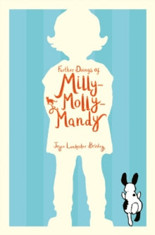 Further Doings of Milly-Molly-Mandy by Joyce Lankester Brisley (Author)