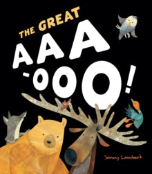 The Great Aaa-Ooo by Jonny Lambert (Author)