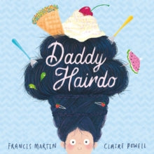 Daddy Hairdo by Francis Martin