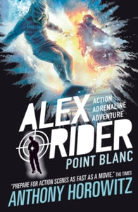 Point Blanc by Anthony Horowitz (Author)