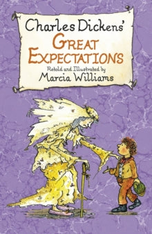 Great Expectations Retold By Marcia Williams