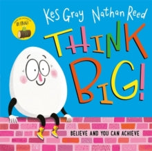 Think Big by Kes Gray