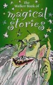 The Walker Book of Magical Stories