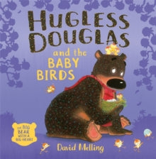Hugless Douglas and the Baby Birds by David Melling (Author)