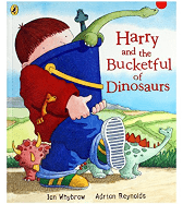 Harry and the Bucketful of Dinosaurs by Ian Whybrow