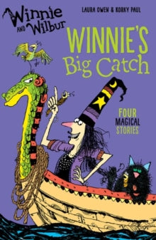 Winnie and Wilbur: Winnie's Big Catch by Laura Owen (Author)