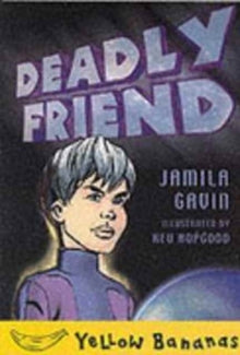 Deadly Friend by Jamila Gavin (Author)
