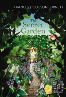 The Secret Garden by Frances Hodgson Burnett (Author)