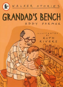 Grandad's Bench by Addy Farmer