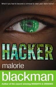 SET OF 15: Hacker by Malorie Blackman