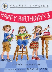 Happy Birthda x 3 by Libby Gleeson