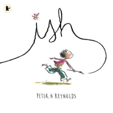Ish by Peter H. Reynolds (Author)