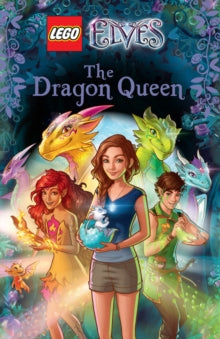 LEGO ELVES: The Dragon Queen by Stacia Deutsch (Author)