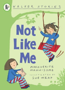 Not Like Me by Marguerite Hann-Syme