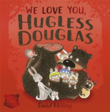 We Love You, Hugless Douglas! by David Melling (Author)