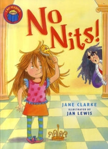 No Nits! by Jane Clarke