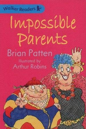 Impossible Parents by Brian Patten