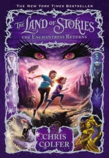 The Land of Stories: The Enchantress Returns : 2 by Chris Colfer (Author)