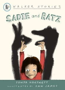 Sadie and Ratz by Sonya Hartnett