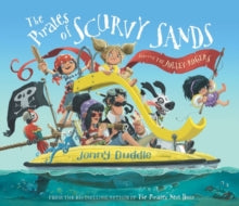 The Pirates of Scurvy Sands by Jonny Duddle