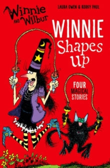 Winnie and Wilbur: Winnie Shapes Up by Laura Owen (Author)