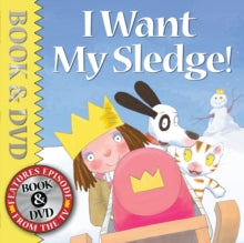 I Want My Sledge! (book and DVD) by Tony Ross