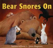 Bear Snores On by Karma Wilson (Author)