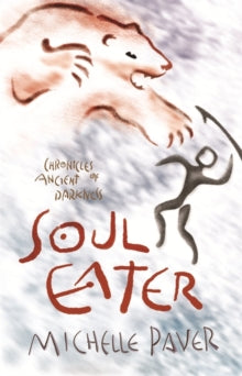Soul Eater : Book 3 by Michelle Paver (Author)