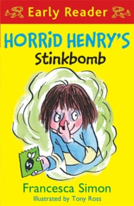 Horrid Henry's Stinkbomb by Francesca Simon